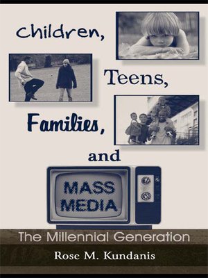 cover image of Children, Teens, Families, and Mass Media